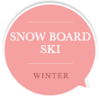 snow board & ski